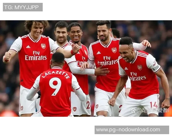 英超焦点战阿森纳与巴黎圣日耳曼握手言和转会传闻引发热议
